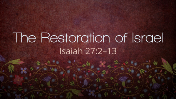 The Restoration of Israel